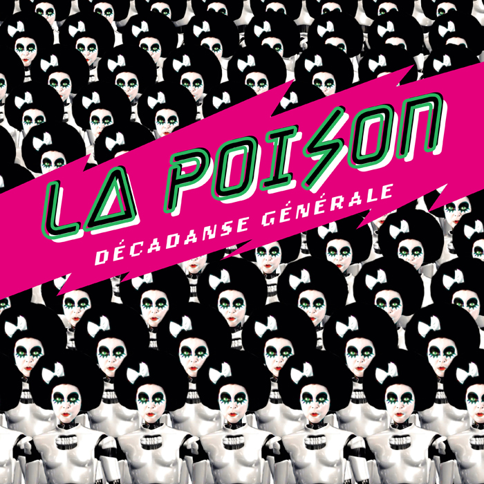 la poison